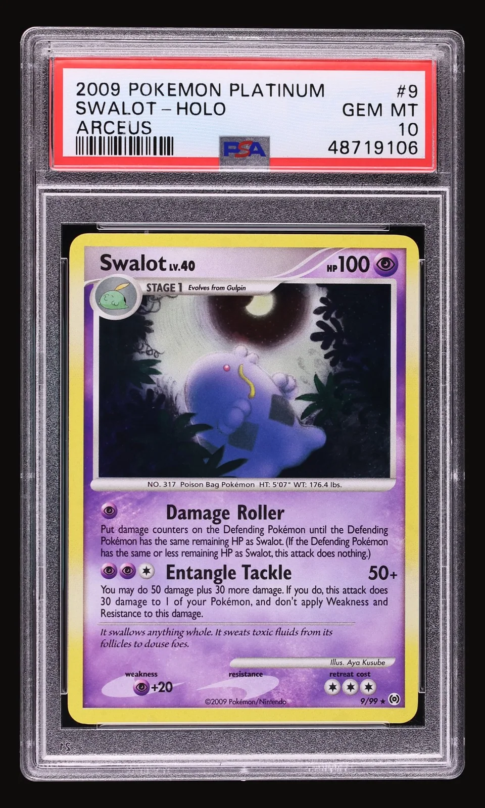 2009 Pokemon Platinum Arceus Holo Swalot #9 PSA 10 GEM MINT, front of the graded slab