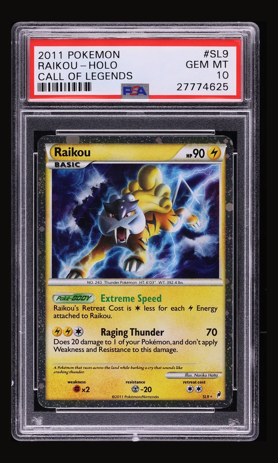 2011 Pokemon Call Of Legends Holo Raikou #SL9 PSA 10 GEM MINT, front of the graded slab